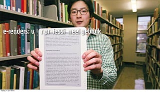 ÉJêÉ~ÇÉêëW=î ê=éê ÑÉëëá åÉÉä=ÖÉÄêìáâ



                       ! ! ! " # $ % & ' ( % $ ) *" + %




vrijdag 11 juni 2010
 