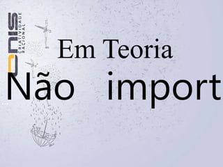  CONVERSE COM PESSOAS INFLUENTES: PROFESSORES, EMPRESÁRIOS, POLÍTICOS..