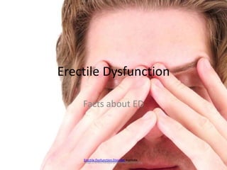 Erectile Dysfunction

    Facts about ED




    Erectile Dysfunction Disorder Institute
    http://erectiledysfunctiondisorder.org
 