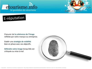 E-réputation : transformez la menace en opportunité : http://www.slideshare.net/julienbrassine/ereputation-reprenez-la-main-sur-votre-identite-numerique  