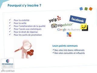 Pourquoi s’y inscrire ?
 Pour la visibilité
 Pour la veille
 Pour l’amélioration de la qualité
 Pour l’accès aux statistiques
 Pour le droit de réponse
 Pour les outils de promotion
Des sites très biens référencés
Des sites consultés et influents
Leurs points communs
 