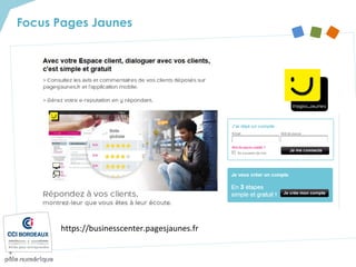 Focus Pages Jaunes
https://businesscenter.pagesjaunes.fr
 