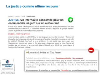 La justice comme ultime recours
 