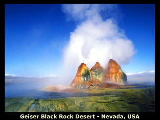 Geiser Black Rock Desert - Nevada, USA 