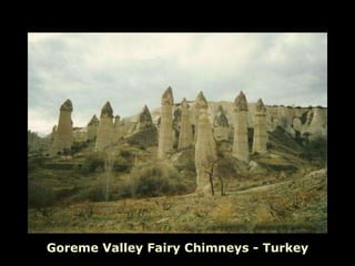 Goreme Valley Fairy Chimneys - Turkey 