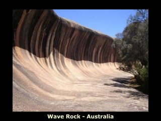 Wave Rock - Australia 