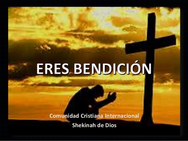 Eres Bendicion