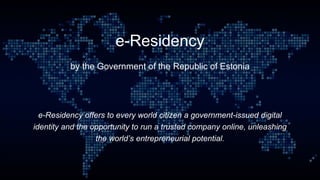 make business easy at every stage - e-Residency