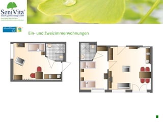 Ein- und Zweizimmerwohnungen
 