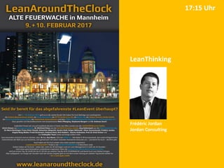 LeanThinking
Frédéric Jordan
Jordan Consulting
17:15 Uhr
 