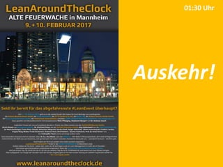 Auskehr!
01:30 Uhr
 