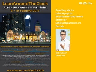 Coaching wie im
Leistungssport:
Belastbarkeit und innere
Stärke für
Schlüsselpositionen im
Betrieb
Dirk Hubbert
DETEKTOR
06:00 Uhr
 