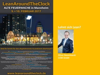 Lohnt sich Lean?
Oliver Kwasniewski
CCMI GmbH
 