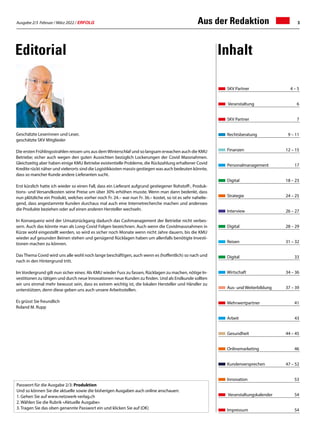 Ausgabe 2/3 Februar / März 2022 / ERFOLG
4 SKV Partner
Die Pensionskasse des
schweizerischen KMU Verbandes
Die Kadervorsor...