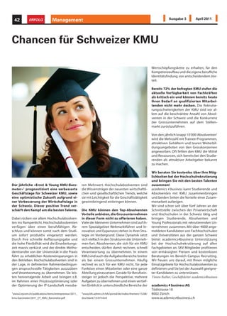 32           ERFOLG         Finanzierung                                                                       Ausgabe 3          April 2011




Ärger mit säumigen Zahlern
Wie Unternehmen zu ihrem Geld kommen
                                                   Zahlungspool. Durch den Austausch von             kassos. Angestrebt werden vorrechtliche Lö-
                                                   Zahlungserfahrungen kann verhindert wer-          sungen, mit dem Ziel den Kunden als Kun-
                                                   den, dass Schuldner einfach den Lieferanten       den zu erhalten.
                                                   wechseln und so gutgläubige Firmen reihen-
                                                   weise ausnutzen.                                  Das Outsourcing zahlt sich aber auch dann
                                                   Sieht man sich die Zahl der Zahlungsbefehle       aus, wenn rechtliche Schritte eingeleitet wer-
                                                   an, dann wird die Dimension des Problems          den müssen. Es erfordert einiges Know-how,
                                                   sichtbar. Für 2009 wurden vom Bundesamt           um die komplexen Verfahrensschritte nach
                                                   für Statistik über 2,5 Millionen Zahlungsbe-      SchKG richtig durchzuführen und etwa alle
                                                   fehle gemeldet (gegenüber 1980 eine Ver-          Fristen einzuhalten. Zudem erleichtert eine
                                                   doppelung!). Je länger aber eine Zahlung          zeitlich klar definierte Fallübergabe an den
Raoul Egeli                                        ausbleibt, desto geringer wird die Aussicht,      Profi das korrekte Ausbuchen der Positionen
                                                   den offenen Betrag am Ende doch noch zu           in der Finanzbuchhaltung. Das alles schafft
Bleibt die Zahlungsaufforderung an den             realisieren. Die Erfolgsaussichten bei einer      Freiräume für die eigentlichen unternehmeri-
Schuldner erfolglos, müssen Firmen ihr             Zwangsvollstreckung sind erst recht minim.        schen Kernaufgaben.
Geld auf dem Rechtsweg einfordern. Das             So gehen in über 90 Prozent der Konkursver-
kostet nicht nur Zeit und Geld, sondern            fahren die Gläubiger leer aus.                    Angaben zum Autor
auch Nerven.                                                                                         Raoul Egeli (42) ist Präsident des Schweizeri-
                                                   Wer Verluste vermeiden will, muss deshalb         schen Gläubigerverbandes Creditreform und
Geregelt ist die Zwangsvollstreckung im «Bun-      über die Bonität seiner Kunden Bescheid wis-      Vizepräsident von Creditreform International
desgesetz über Schuldbetreibung und Kon-           sen. Hilfreich ist auch eine jährliche Analyse    sowie Zentralpräsident von TREUHAND|SUISSE
kurs», abgekürzt SchKG. Es handelt sich um         der eigenen Kundendaten. Das gewährt ein          und Autor verschiedener Fachbücher rund um
ein sehr komplexes Gesetz mit vielen Spezial-      risikogerechtes und damit kosteneffizientes       den Gläubigerschutz.
regelungen. Viele Verfahren scheitern allein       Vorgehen (Festlegung von Zahlungskondi-           raoul.egeli@creditreform.ch
wegen formaler Fehler (Verpassen von Fristen       tionen, Kreditlimiten usw.). Teil der Präven-
usw.). Zudem kommt es immer wieder vor,            tion ist aber auch ein intelligentes Forde-       Buchtipp
dass der Gläubiger zwar über eine hieb- und        rungsmanagement. Dazu gehören eine                Egeli, Raoul: «Gläubigerschutz Recht Trans-
stichfeste Forderung verfügt, am Schluss aber      prompte Rechnungsstellung, ein straff organ-      parent. Betreiben, Mahnen, Vorbeugen. Ver-
doch leer ausgeht. Grund: Beim Schuldner ist       siertes Mahnwesen und ein konsequentes            luste wirksam vermeiden.» Schulthess Verlag.
gar nichts zu holen. Und noch schlimmer:           Inkasso. Viele Schuldner reagieren erst auf       Zürich 2010.
Oft bleiben am Gläubiger neben dem eigent-         Druck. Umso wichtiger sind Massnahmen,
lichen Verlust zusätzlich Verfahrenskosten         die den eigenen Forderungen mehr Gewicht          Schweizerischer Verband Creditreform
hängen. Denn Gläubiger müssen hierzulande          verleihen, angefangen vom Lieferstopp (spä-       Teufener Strasse 36, 9000 St. Gallen
sowohl im Betreibungs- als auch im Konkurs-        testens nach der zweiten Mahnung) bis hin         (www.creditreform.ch)
verfahren mehrmals Vorschüsse leisten, die         zur Androhung eines Negativeintrags in eine       Basel, Bern, Lausanne, Lugano,
sie von einem mittellosen Schuldner nicht          Bonitätsdatenbank.                                Luzern, St.Gallen, Zürich
zurückbekommen werden. Es lohnt sich des-
halb, die Einleitung rechtlicher Schritte gut zu   Zusammenar-
überlegen und im Zweifel zu prüfen, ob der         beit mit einem
Schuldner über ausreichende Mittel verfügt,        Inkassoprofi
beispielsweise mit einer Bonitätsauskunft.         Die Umsetzung
                                                   ist oft leichter
Vorbeugen ist der beste Schutz                     gesagt als getan.
Die Praxis zeigt: Firmen schreiben kleine For-     Das gilt beson-
                                                                                                                              





derungen sehr oft ab. Denn eine Betreibung         ders bei Geschäf-
                                                                                                                                    

                                                                                                                         





ist kostspielig und lohnt sich gerade bei klei-    ten mit persönli-
                                                                                                          





neren Beträgen meist nicht. Das aber wissen        chem Charakter.
                                                                                             





auch die Schuldner, die diese «rechtliche»         Schliesslich will
Lücke gerne bewusst ausnutzen. Es spricht          man seine Kun-
                                                                                                                                     





                                                                                                                                             





sich schnell herum, ob eine Firma Schuldner        den nicht verlie-
                                                                                                                 





konsequent betreibt oder nicht. Deshalb            ren. Entlastung
                                                                                                 

                                                                                         





empfiehlt sich, möglichst auch kleine Forde-       in dieser nerven-
                                                                                   





                                                                                                                                         


                                                                                                                                             





rungen auf dem Rechtsweg geltend zu ma-            aufreibenden
                                                                                                                               

                                                                                                                     


                                                                                                                         

                                                                                   





chen (sinnlos ist das natürlich, wenn beim         Geschäftsphase
Schuldner gar nichts zu holen ist). Gute Diens-    bietet das Out-
te leistet hier die Mitgliedschaft bei einem       sourcing des In-
 