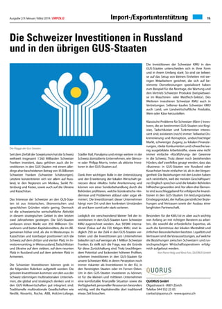 Ausgabe 2/3 Februar / März 2019 / ERFOLG 15Import-/Exportunterstützung
Die Schweizer Investitionen in Russland
und in den übrigen GUS-Staaten
Seit dem Zerfall der Sowjetunion hat die Schweiz
weltweit insgesamt 1’260 Milliarden Schweizer
Franken investiert, dazu gehören auch die In-
vestitionen in den GUS-Staaten mit einem aller-
dings eher bescheidenen Betrag von 35 Billionen
Schweizer Franken (Schweizer Schätzungen).
Letztere konzentrieren sich vor allem auf Russ-
land, in den Regionen um Moskau, Sankt Pe-
tersburg und Kazan, sowie auch auf die Ukraine
und Kazachstan.
Das Interesse der Schweizer an den GUS-Staa-
ten ist aus historischen, ökonomischen und
sprachlichen Gründen relativ gering. Dennoch
ist die schweizerische wirtschaftliche Aktivität
in diesem strategischen Gebiet in den letzten
zwei Jahrzehnten gestiegen. Die GUS-Staaten
umfassen einen Markt von 350 Millionen Ein-
wohnern und bieten Kapitalrenditen, die im All-
gemeinen höher sind, als die in Westeuropa. In
Kazachstan und Azerbaijan positioniert sich die
Schweiz auf dem dritten und vierten Platz im In-
vestorenranking; in Weissrussland, Tadschikistan
und Ukraine auf dem siebten, auf dem neunten
Platz in Russland und auf dem zehnten Platz in
Armenien.
Die Schweizer Investitionen können grob in
die folgenden Rubriken aufgeteilt werden: Die
grössten Investitionen kommen von den aus der
Schweiz stämmigen multinationalen Unterneh-
men, die global und strategisch denken und in
den GUS-Volkswirtschaften gut integriert sind.
Traditionelle multinationale Gesellschaften wie
Nestlé, Novartis, Roche, ABB, Holcim-Lafarge,
Stadler Rail, Panalpina und einige weitere in der
Schweiz domizilierte Unternehmen, wie Glenco-
re oder Philipp Morris, treten als aktivste Inves-
toren in den GUS-Staaten auf.
Dank ihrer wichtigen Rolle in der Unterstützung
und der Erweiterung der lokalen Wirtschaft ge-
niessen diese «Multis» hohe Anerkennung und
können von einer Sonderbehandlung durch die
Behörden profitieren, welche bürokratische Hin-
dernisse und Problemen abbaut oder sogar eli-
miniert. Die Investitionsart dieser Unternehmen
hängt vom Ort und den konkreten Umständen
ab und kann somit sehr stark variieren.
Lediglich ein verschwindend kleiner Teil der In-
vestitionen in den GUS-Staaten kann Schweizer
KMU zugerechnet werden. Aus 50'000 interna-
tional (Fokus auf die EU) tätigen KMU, sind le-
diglich 250 an der Zahl in den GUS-Staaten ver-
treten und die Investitionen pro Unternehmen
belaufen sich auf weniger als 1 Million Schweizer
Franken. Es stellt sich die Frage, was die Gründe
für diese Zurückhaltung sind. Trotz brachliegen-
dem Potential und lockenden höheren Profiten,
scheinen Investitionen in den GUS-Staaten für
unsere Schweizer KMU in deren Perzeption noch
immer riskanter als Investitionen in der EU, in
den Vereinigten Staaten oder im Fernen Osten.
Um in den GUS-Staaten investieren zu können,
ist für die kleinen und mittleren Unternehmen
eine komfortable finanzielle Situation sowie die
Verfügbarkeit personeller Ressourcen besonders
wichtig, weil die Kapitalrendite dort traditionell
etwas Zeit brauchen.
Die Investitionen der Schweizer KMU in den
GUS-Staaten unterscheiden sich in ihrer Form
und in ihrem Umfang stark: So sind sie teilwei-
se auf das Setup von kleinen Einheiten mit we-
nigen Mitarbeitern gerichtet, die sich auf be-
stimmte Dienstleistungen spezialisiert haben
zum Beispiel für die Montage, die Wartung und
den Vertrieb Schweizer Produkte (beispielswei-
se im Maschinen- oder MedTech-Sektor). Des
Weiteren investieren Schweizer KMU auch in
Vertretungen. Seltener kaufen Schweizer KMU
auch Land, um Landwirtschaftliche Produkte,
Wein oder Käse herzustellen.
Klassische Probleme für Schweizer (Klein-) Inves-
toren, die an bestimmten GUS-Staaten wie Kirgi-
stan, Tadschikistan und Turkmenistan interes-
siert sind, existieren (noch) immer: Teilweise Dis-
kriminierung und Korruption, undurchsichtiger
Markt, schwieriger Zugang zu lokalen Finanzie-
rungen, starke Konkurrenten und schwache/we-
nig ausgebildete Arbeitskräfte, sowie eine nicht
immer einfache «Rückführung» der Gewinne
in die Schweiz. Trotz dieser noch bestehenden
Hürden, darf zweifellos gesagt werden, dass das
«Business» in GUS-Staaten wie Russland oder
Kasachstan heute einfacher ist, als in der Vergan-
genheit: Die Beziehungen mit den Leuten haben
sich vereinfacht, weil die meisten Geschäftspart-
ner Englisch sprechen und die lokalen Behörden
hilfreicher geworden sind.Vor allem drei Elemen-
te sind ausschlaggebend für erfolgreiche Investi-
tionen in den GUS-Staaten: Ein leistungsstarkes
Einstiegsprodukt, der Aufbau persönlicher Bezie-
hungen und Vertrauen sowie der Ausbau einer
langfristen Partnerschaft.
Besonders für die KMU ist es aber auch wichtig
von Anfang an mit richtigen Beratern zu arbei-
ten, die sowohl die erforderliche Expertise, als
auch die Kenntnisse der lokalen Mentalität und
örtlichenBesonderheitenbesitzen.Loyalitätund
Vertrauen sind die Voraussetzungen, auf welche
die Beziehungen zwischen Schweizern und rus-
sischsprachigen Wirtschaftsoperatoren erfolg-
reich aufgebaut werden.
Von Pierre Helg und Nina Fois, QUORUS GmbH
Die Flagge der Gus-Staaten
QUORUS GmbH
Olgastrasse 6 · 8001 Zürich
Telefon 044 552 25 05
contact@quorus.ch · www.quorus.ch
 
