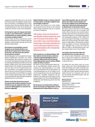 Ausgabe 11/12 November / Dezember 2021 / ERFOLG 29
Anzeige
Interview
Moneycab.com
Helmuth Fuchs
Sternenweg 12 · 8840 Einsiedeln
Mobile 079 421 05 09
helmuth.fuchs@moneycab.com
www.moneycab.com
eingebracht. Beispiele finden sich in der schnel-
len Reorganisation der globalen Supply Chains
oder auch einfach in der Befähigung von Orga-
nisationen beim Remote-Arbeiten. Berater, die
virtuelle Meetings mit mehr als 20 Teilnehmern
moderieren konnten, waren stark nachgefragt.
Die Pandemie neigt sich langsam dem Ende
zu. Gibt es schon Erkenntnisse, welche Wirt-
schaftsbereiche am meisten gelitten, welche
am ehesten profitiert haben?
Gelitten haben die Reise, Gastronomie und öf-
fentlicheVerkehrsbranchen.Profitierthabendie
digitalen (online) Kanäle generell, primär aber
der Online Retail Markt.
Die Schweiz ist wirtschaftlich, auch im
Vergleich zu den Nachbarländern, gut
durch die Krise gekommen. Woran mache
Sie das fest, was müsste für eine nächste
Krise verbessert werden?
FlexiblesReagierenaufneueLagebewertungen.
Wenig festgefahrenes Umsetzen von starren
Entscheidungen. Was verbessert werden muss,
ist sicherlich die Digitalisierung der Verwaltung.
Der tiefe digitale Reifegrad des BAG hat mehr als
deutlich werden lassen, dass grosser Nachhol-
bedarf besteht. Eine stärkere Zusammenarbeit
zwischen Staat und der Privatwirtschaft kann
dies vereinfachen. Ein aktuelles positives Bei-
spiel ist das sehr schnell und durch eine Koope-
ration entstandene Covid-Zertifikat. Es mag der
ersten Aussage widersprechen, aber wir sollten
unsdringendaufdengrossflächigenAusfallvon
digitalen Systemen vorbereiten.
Wurde vor der Krise das Outsourcing als
Lösung fast aller Probleme gesehen, hat die
Pandemie auch die negativen Seiten einer
zu grossen Abhängigkeit von externen Lie-
feranten aufgezeigt.
Welche Modelle werden in nächster Zukunft
im Fokus stehen, um Risiken möglichst opti-
mal verteilen zu können?
Der Begriff Geo-Resilience ist in den Vorder-
grund gerückt und wir werden in den nächsten
Jahren einiges investieren müssen, um erkann-
te Lücken zu schliessen.
«Wir hatten schon vor der Krise ein
sehr flexibles Arbeitsmodell, das wird
sich im Grunde nicht ändern. Was
sich ändern wird, sind die Kundenan-
forderungen. Wir sehen aktuell einen
massiv reduzierten Bedarf an Ganz-
tagsarbeitsplätzen (für individuelles
Arbeiten am PC).»
Ihren KundInnen, zum Beispiel Wipak, hilft
BearingPoint mit dem Emissions-Rechner
anspruchsvolle Nachhaltigkeits-Ziele zu
erreichen. Welche Ziele hat sich Bearing-
Point selbst gesetzt und mit welchen Mitteln
wollen Sie diese erreichen?
Wir haben uns klare Ziele gesteckt. Bisher hat-
ten wir auf öffentlichen Verkehr gesetzt (Ver-
meidung des Individualverkehrs), nun bezie-
hen wir die Reduktion des Gesamtverkehrs mit
in die Überlegungen ein, d.h. wir stellen uns im-
mer die Frage, können wir auch virtuell agieren/
kooperieren. Zusätzlich analysieren wir fort-
laufend unser Operations-Setup bzgl. CO2 Ein-
sparpotentialen. Das Thema Nachhaltigkeit hat
mittlerweile mehr Bedeutung als die reine Kos-
teneffizienz.
Bei den grossen amerikanischen Software-
firmen wie Google und Apple haben sich die
MitarbeiterInnen offensichtlich so sehr an
Home Office gewöhnt, dass sie nicht mehr
gleich viel ins Büro zurück möchten wie
vor der Krise. Welche neuen Arbeitsformen
sehen Sie in Zukunft als vielversprechend
im Wettbewerb um die besten Talente?
Wir hatten schon vor der Krise ein sehr flexibles
Arbeitsmodell, das wird sich im Grunde nicht
ändern. Was sich ändern wird, sind die Kunden-
anforderungen. Wir sehen aktuell einen massiv
reduzierten Bedarf an Ganztagsarbeitsplätzen
(für individuelles Arbeiten am PC). Dafür eine
extrem gesteigerte Nachfrage an Interaktions-
fläche mit und ohne Kunden. Wir haben mittler-
weile ein volles Office und Dutzende von Work-
shops, die täglich auf unserer «Interaktionsflä-
che» stattfinden. Neu ist, dass man nicht von
Office zu Office in die Workshops kommt, son-
dern jeweils direkt vom/in’s Home Office.
Zum Schluss des Interviews haben Sie
zwei Wünsche frei, wie sehen die aus?
Ich wünsche jedem Mitarbeiter und Kunden,
dass er dieses Jahr mindestens 2 Wochen (am
Stück) möglichst Covid-Massnahmen-freie Feri-
en geniessen kann.
Ich würde mich sehr freuen, wenn es uns ge-
lingen würde, das Thema Nachhaltigkeit zum
festen Bestandteil einer jeden Unternehmens-
strategie zu etablieren. Die durchstandene Kri-
se sollte einem jeden deutlich gemacht haben,
welche Chancen wir verpassen, wenn wir uns
auf kommende Herausforderungen nicht ge-
nügend vorbereiten.
 