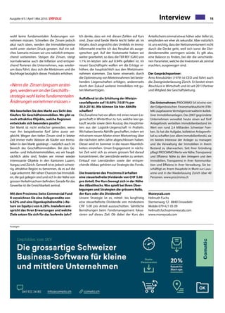 Ausgabe 4/5 / April / Mai 2018 / ERFOLG 19Interview
wohl keine fundamentalen Änderungen vor-
nehmen müssen. Schnellen die Zinsen jedoch
akut nach oben, werden die Immobilienpreise
wohl unter starken Druck geraten. Auf ein sol-
ches Szenario müssen wir uns natürlich entspre-
chend vorbereiten. Steigen die Zinsen, steigt
normalerweise auch die Inflation und entspre-
chend florieren die Unternehmen, was wieder-
um dazu führt, dass sich die Mietzinsen und die
Nachfrage bezüglich dieses Produkts erhöhen.
«Wenn die Zinsen langsam anstei-
gen, werden wir an der Geschäfts-
strategie wohl keine fundamentalen
Änderungen vornehmen müssen.»
Wie beurteilen Sie den Markt aus Sicht des
Käufers für Geschäftsimmobilien. Wo gibt es
noch attraktive Objekte, welche Regionen
entwickeln sich besonders positiv?
Der Markt ist nicht einfacher geworden, wenn
man ihn beispielsweise fünf Jahre zuvor ver-
gleicht. Wegen den tiefen Zinsen sind in letzter
Zeit immer mehr Akteure als Käufer von Immo-
bilien in den Markt gedrängt – natürlich auch im
Bereich der Geschäftsimmobilien. Bei den Ge-
werbe- und Industrieimmobilien, wo wir haupt-
sächlich aktiv sind, finden wir immer wieder
interessante Objekte in den Kantonen Luzern,
Aargau und Zürich. Generell ist es jedoch schwie-
rig, attraktive Region zu benennen, da es auf die
Lage ankommt.Wir sehen Chancen bei Immobili-
en, die gut gelegen sind und sich in der Nähe von
grossenVerkehrsachsen befinden. Gerade für das
Gewerbe ist die Erreichbarkeit zentral.
Mit dem Procimmo Swiss Commercial Fund
II verzeichnen Sie eine Anlagerendite von
6.62% und eine Eigenkapitalrendite («Re-
turn on Equity») von 6.28%. Inwiefern ent-
spricht das Ihren Erwartungen und welche
Ziele setzen Sie sich für das laufende Jahr?
Ich denke, dass wir mit diesen Zahlen auf Kurs
sind. Zwar sind beide Werte leicht tiefer als im
Vorjahr, doch angesichts des Umfelds im Immo-
bilienmarkt erachte ich das Resultat als ausge-
sprochen gut. Auf der Kostenseite haben wir
weiter gearbeitet, so dass die TER REF (GAV) von
1.1% im letzten Jahr auf 0.94% gefallen ist. Im
neuen Geschäftsjahr wollen wir die Erträge er-
höhen, die hauptsächlich aus den Mietzinsein-
nahmen stammen. Das kann einerseits durch
die Optimierung von Mieteinnahmen bei beste-
henden Liegenschaften erfolgen, andererseits
durch den Zukauf weiterer Immobilien mit gu-
ten Mietverträgen.
Auffallend ist die Erhöhung der Mietzin-
sausfallquote auf 18.60% (10.81% per
30.9.2016). Wie können Sie hier Abhilfe
schaffen?
Die Zunahme hat vor allem mit einer neuen Lie-
genschaft in Winterthur zu tun, welche leer ge-
kauft wurde sowie dem Auszug des Hauptmie-
ters aus der Logistik-Liegenschaft in Pratteln.
Wir haben bereits Abhilfe geschaffen, indem wir
mit einem neuen Mieter einen Mietvertrag über
die nächsten zehn Jahre abgeschlossen haben.
Dieser wird im Sommer in die neuen Räumlich-
keiten einziehen. Unser Engagement in nächs-
ter Zeit wird sich zu einem grossen Teil darauf
konzentrieren, die Leerstände weiter zu senken.
Einkauf von Leerständen sowie der entspre-
chende Abbau gehören zur Strategie des Fonds.
Die Investoren des Procimmo II erhalten
eine steuerbefreite Dividende von CHF 5.00
pro Anteil. Der Kurs bewegt sich in der Nähe
des Allzeithochs. Was spielt bei Ihren Über-
legungen und Strategien die grössere Rolle,
der Kurs oder die Dividende?
Unsere Strategie ist es, mittel- bis langfristig
eine steuerbefreite Dividende von mindestens
CHF 5.00 pro Anteil auszuschütten. Sämtliche
Bemühungen beim Fondsmanagement fokus-
sieren auf dieses Ziel. Ob dabei der Kurs des
Anteilscheins einmal etwas höher oder tiefer ist,
empfinden wir eher als sekundär. Aber natürlich
ist uns wichtig, dass der Nettoinventarwert nicht
durch die Decke geht, weil sich sonst die Divi-
dendenrendite verringern würde. Es gilt also,
eine Balance zu finden, bei der die verschiede-
nen Parameter, welche die Investoren als zentral
erachten, ausgewogen sind.
Der Gesprächspartner:
Arno Kneubühler (1979) ist CEO und führt auch
die Zweigniederlassung Zürich. Er besitzt einen
Abschluss in Wirtschaft und ist seit 2013 Partner
und Mitglied der Geschäftsleitung.
Das Unternehmen: PROCIMMO SA ist eine von
der Eidgenössischen Finanzmarktaufsicht (FIN-
MA) zugelassene Vermögensverwalterin kollek-
tiver Immobilienanlagen. Das 2007 gegründete
Unternehmen verwaltet heute einen auf fünf
Anlagefonds verteilten Immobilienbestand im
Wert von rund 2,4 Milliarden Schweizer Fran-
ken. Es hat die Aufgabe, kollektive Anlagevehi-
kel zu schaffen (vor allem Immobilienfonds), sie
im besten Interesse der Anleger zu managen
und die Verwaltung der Immobilien in ihrem
Bestand zu überwachen. Seit ihrer Gründung
pflegt PROCIMMOWerte wie Nähe,Transparenz
und Effizienz: Nähe zu den Anlegern und den
Immobilien, Transparenz in ihrer Kommunika-
tion und Effizienz in ihrer Verwaltung. Sie be-
schäftigt an ihrem Hauptsitz in Mont-sur-Laus-
anne und in der Niederlassung Zürich über 40
Personen. www.procimmo.ch
Moneycab.com
Helmuth Fuchs
Sternenweg 12 · 8840 Einsiedeln
Mobile 079 421 05 09
helmuth.fuchs@moneycab.com
www.moneycab.com
Anzeigen
 