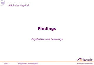 Findings Ergebnisse und Learnings Erfolgsfaktor Bestellprozess 