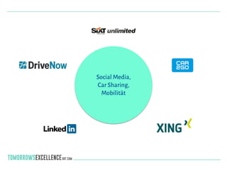 Social Media,
Car Sharing,
Mobilität
 