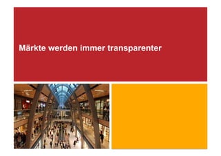 Märkte werden immer transparenter




Klenk & Hoursch                        ‹#›
 