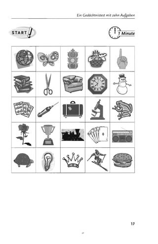 Ein Gedächtnistest mit zehn Aufgaben




START   g                      (!]Minute




                                             17
 