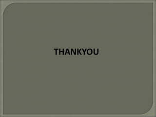 THANKYOU
 