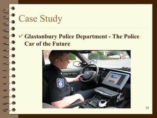 Case Study Glastonbury Police Department - The Police Car of the Future 