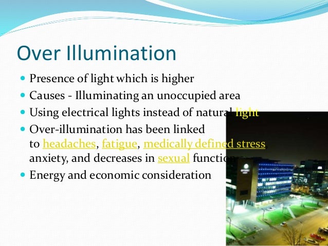 Illumination And Its Effects Illumination And Its Effects