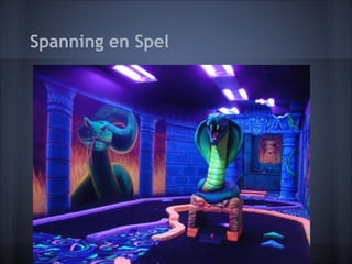 Spanning en Spel
 