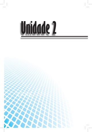 Unidade 2
 