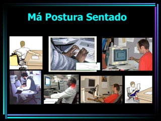 Má Postura Sentado 