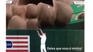 Deixa que essa é minha!(Gif animado)
 