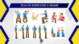 VEJA OS EXERCÍCIOS A SEGUIR
 
