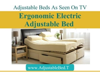 Adjustable Beds As Seen On TV Ergonomic Electric Adjustable Bed  www.AdjustableBed.TV 