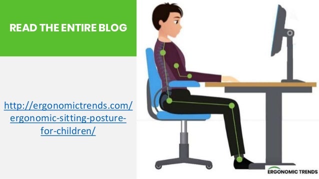 Ergonomic And Correct Sitting Posture For Children Some Guidelines