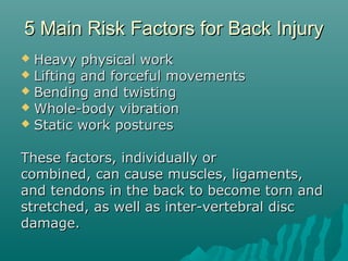 Physical Injury Risks Ergonomics injury prevention | PPT