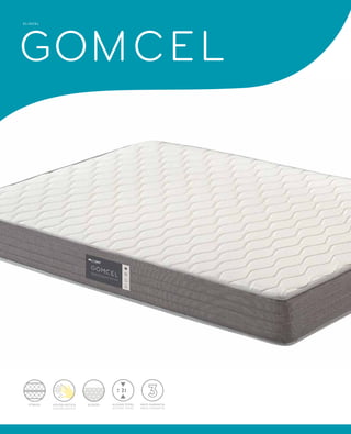 ELIOCELG 
OMCEL 
21 
STRECH ALÇADA TOTAL 
ALTURA TOTAL 
VISCOELÁSTICA 
VISCOELÀSTICA 
ELIOCEL ANYS GARANTIA 
AÑOS GARANTÍA 
 