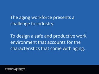 Ergonomics and the Aging Workforce | PDF