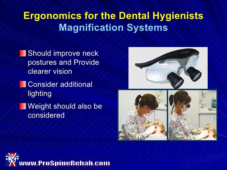 Ergonomics For Dental Hygienists