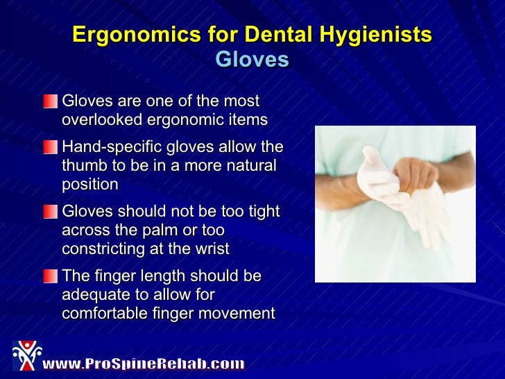 Ergonomics For Dental Hygienists