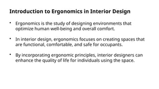 Ergonomics For Interior Design and design | PPTX