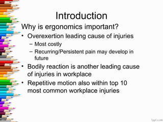 Basics of Ergonomics, risk factors and importance | PPTX