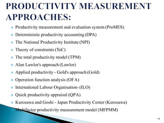 productivity measures and analysis by gold's approach | PPTX
