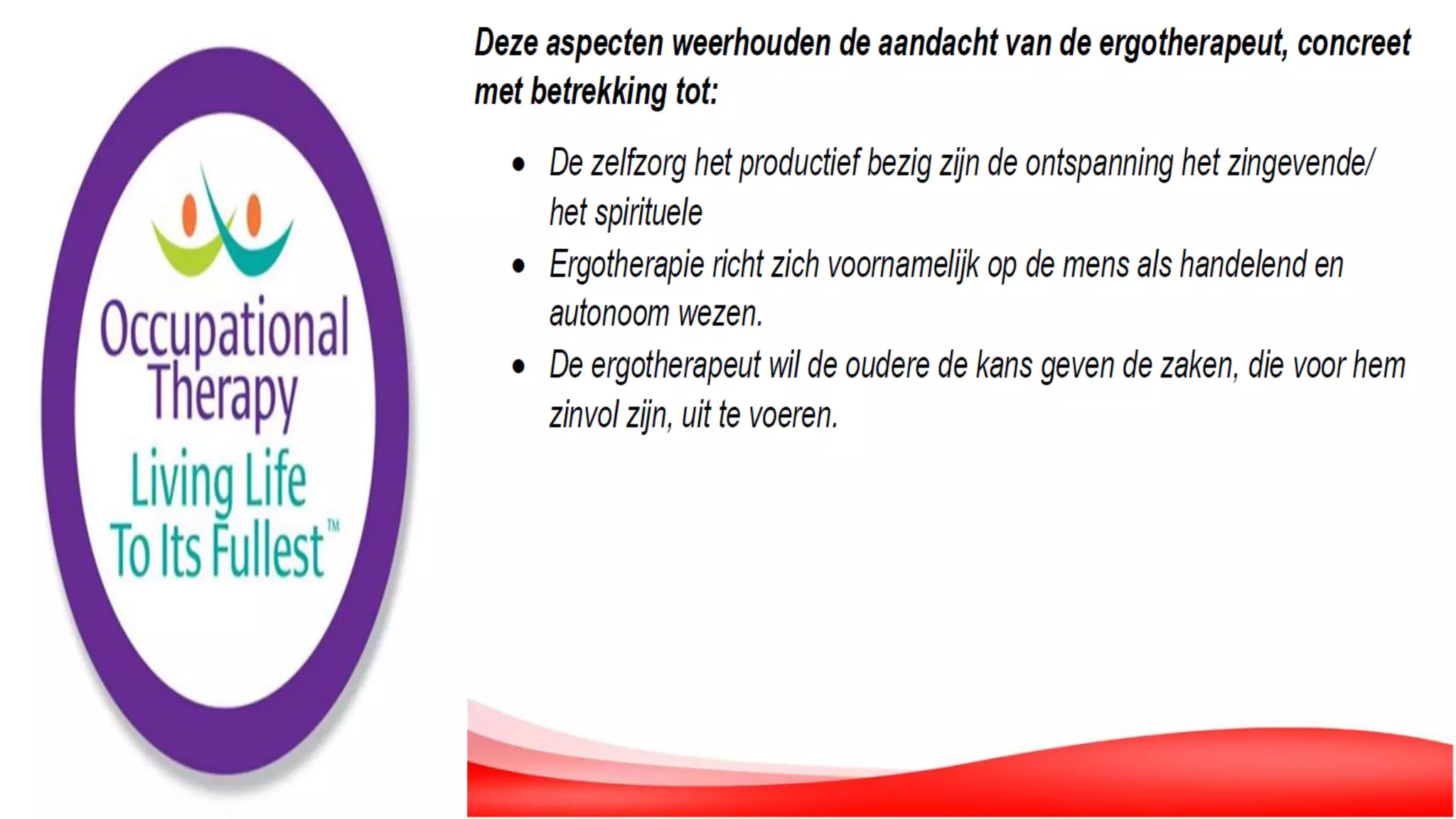 De Rol van de Ergotherapeut in de Geriatrie