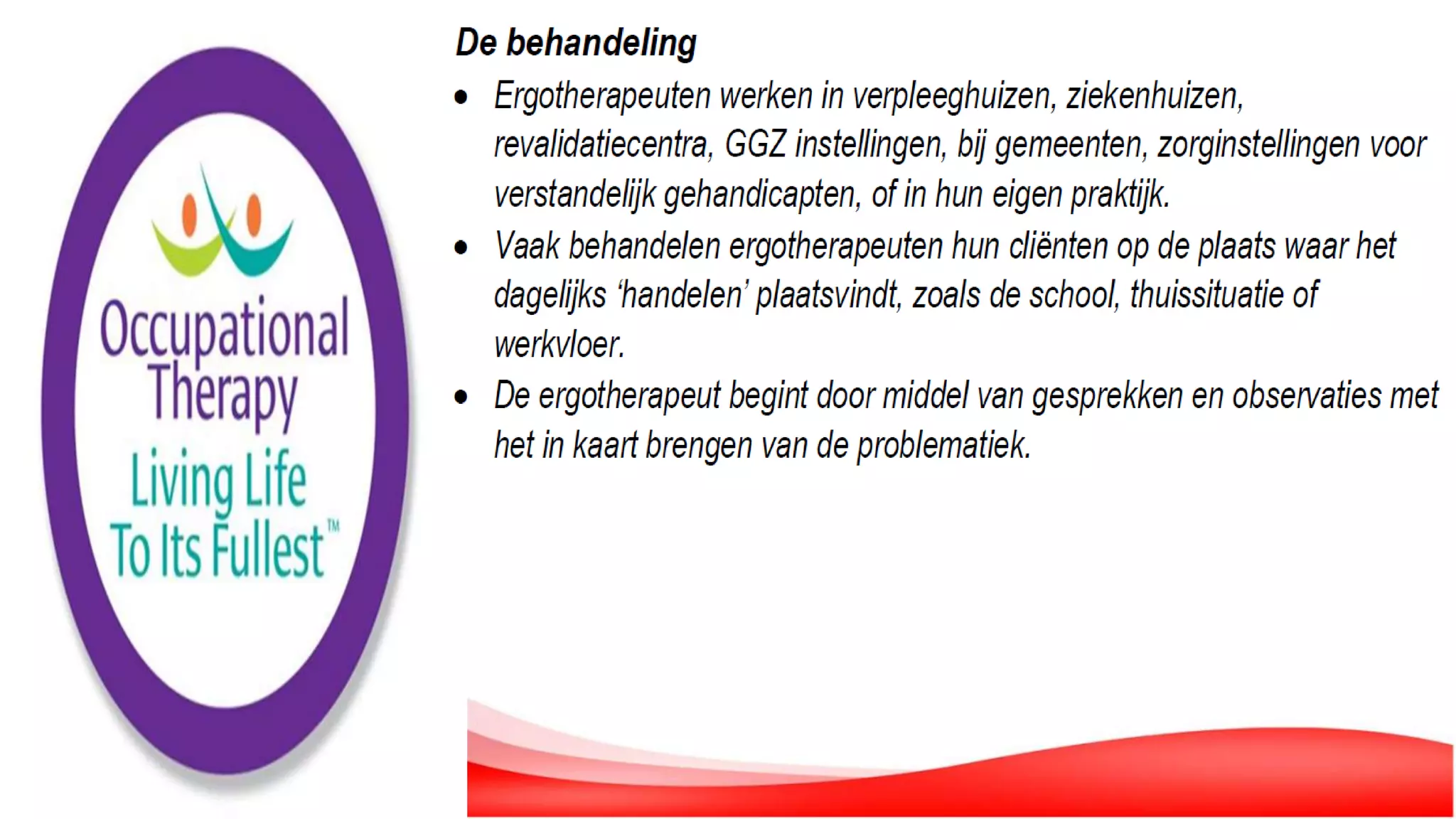 De Rol van de Ergotherapeut in de Geriatrie