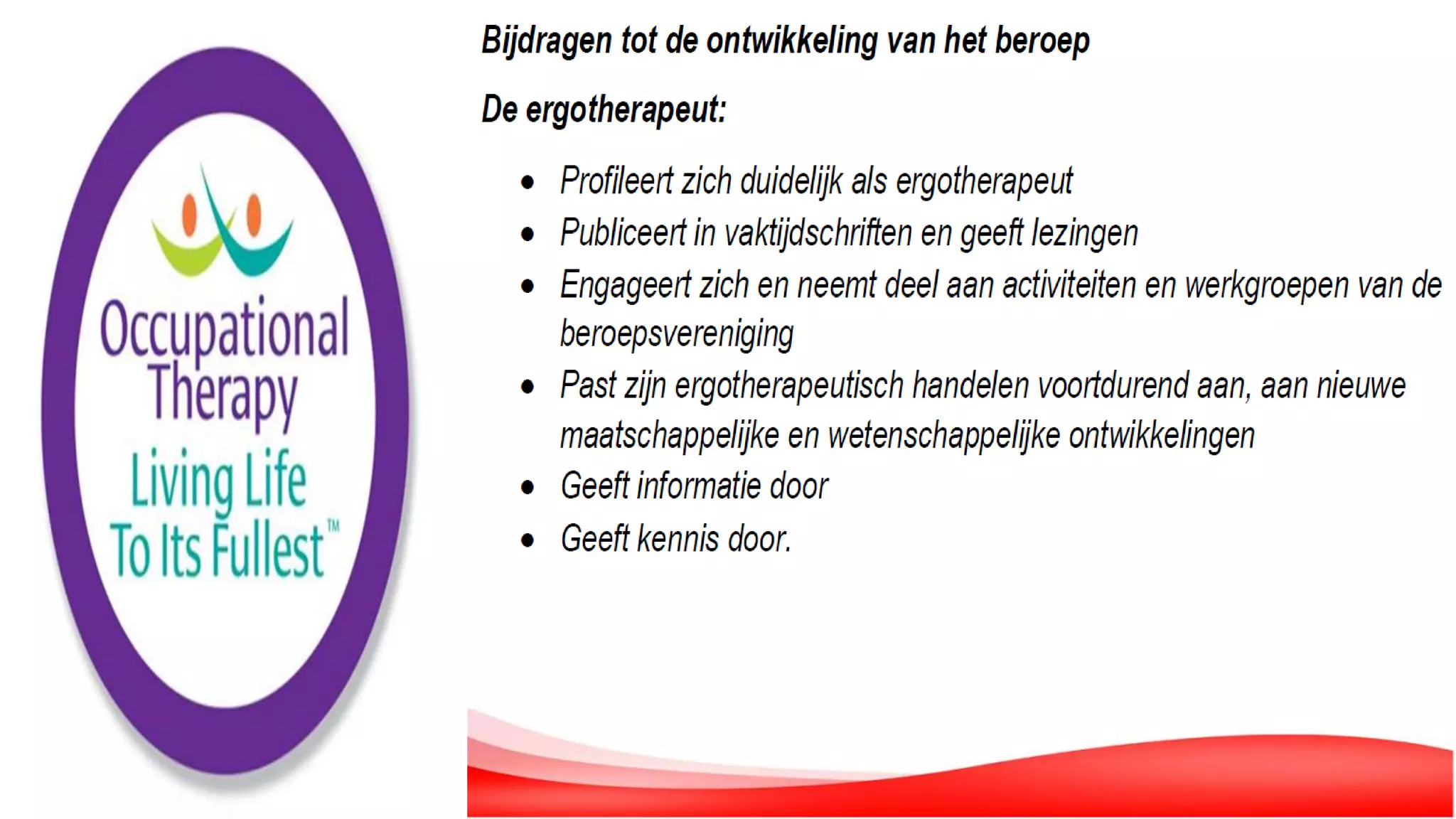 De Rol van de Ergotherapeut in de Geriatrie