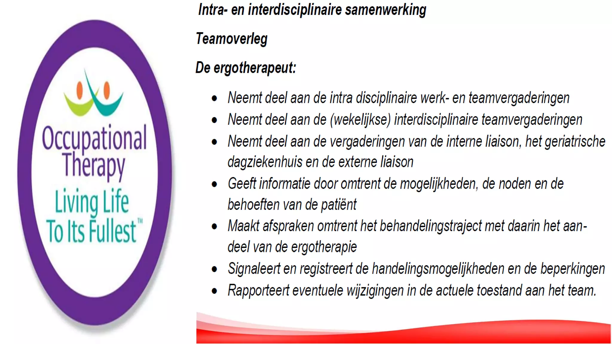 De Rol van de Ergotherapeut in de Geriatrie