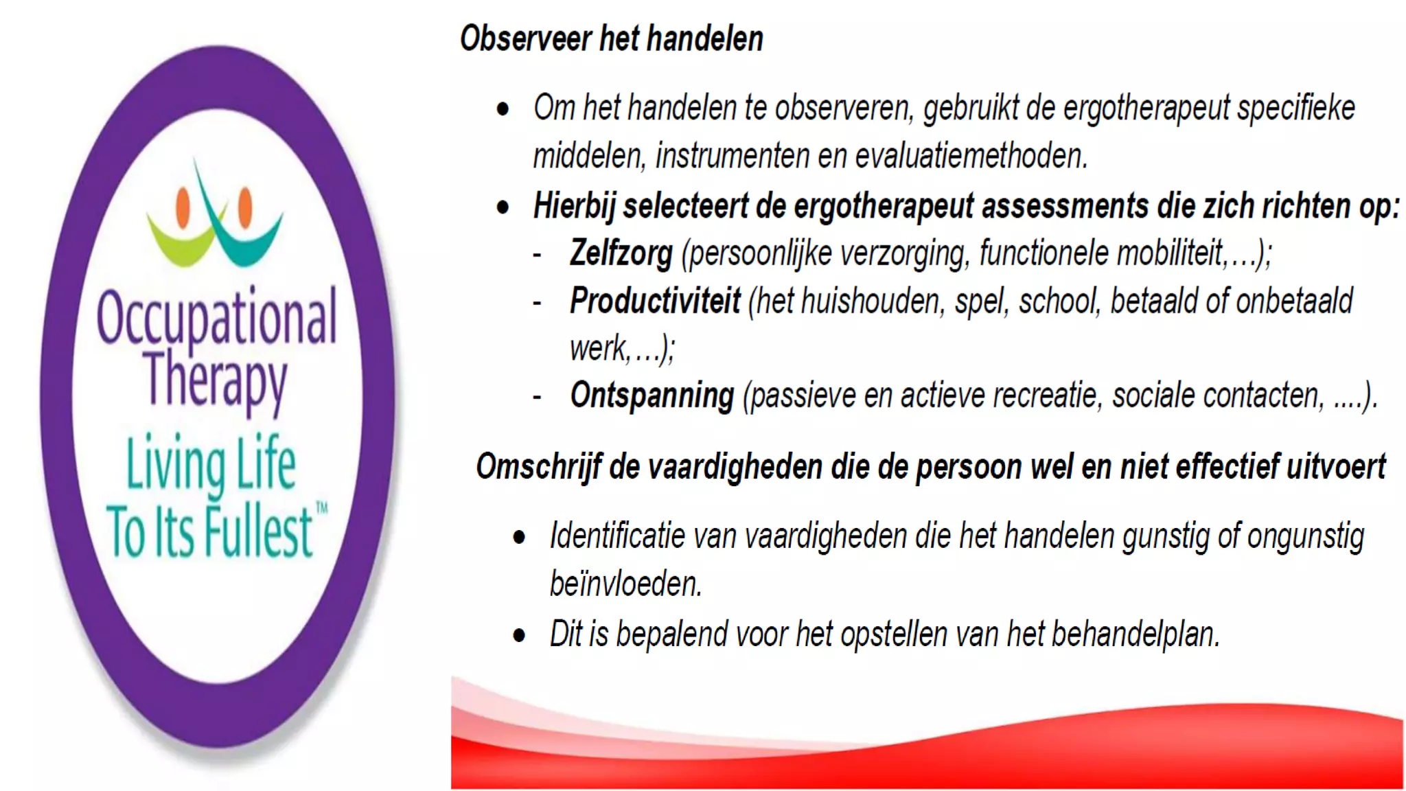 De Rol van de Ergotherapeut in de Geriatrie