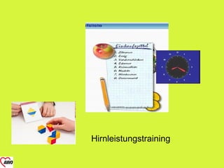 Hirnleistungstraining
 